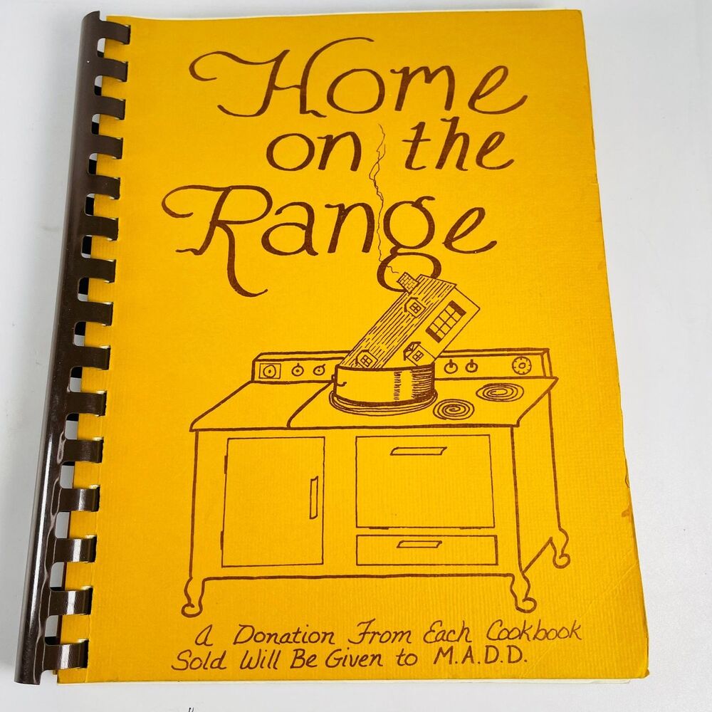 Home on the Range Cookbook  1980s Spiral Bound MADD Donation Omaha NE